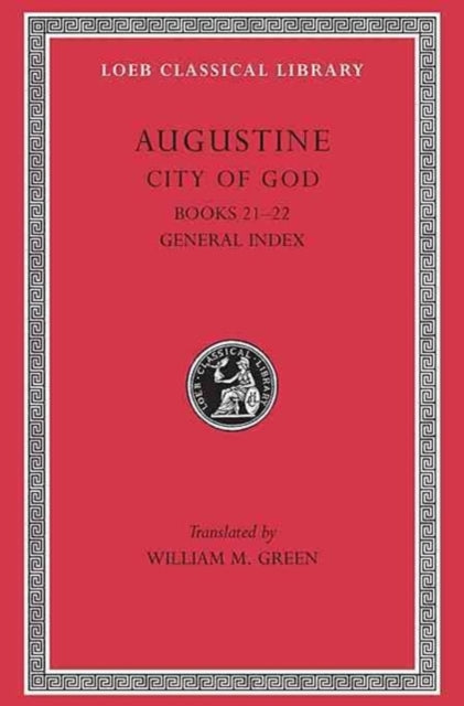 Book cover of: City of God, Volume VII. By: Augustine of Hippo