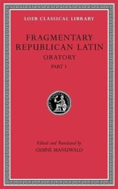 Book cover of: Fragmentary Republican Latin, Volume III