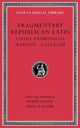 Book cover of: Fragmentary Republican Latin, Volume VI. By: Robert Maltby