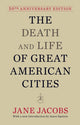 Death and Life of Great American Cities