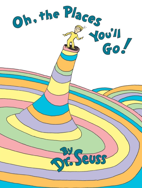 Book cover of: Oh, The Places You'll Go!
