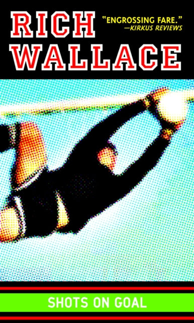 Book cover of: Shots on Goal. By: Rich Wallace