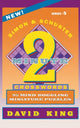 Book cover of: Simon & Schuster Two-Minute Crosswords, Volume 5. By: David King