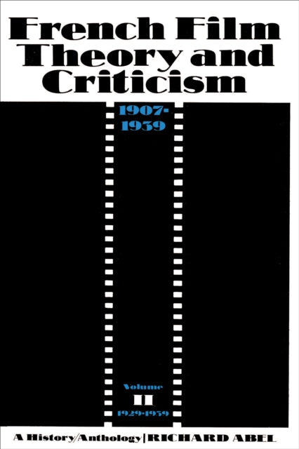 Book cover of: French Film Theory and Criticism, Volume 2. By: Richard Abel