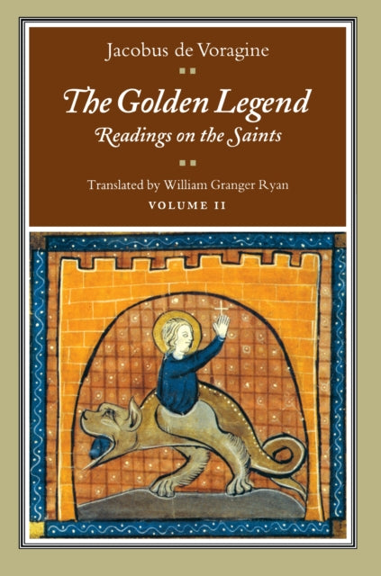 Book cover of: Golden Legend, Volume II. By: Jacobus de Voragine