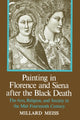 Book cover of: Painting in Florence and Siena after the Black Death. By: Millard Meiss