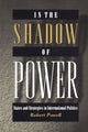 Book cover of: In the Shadow of Power