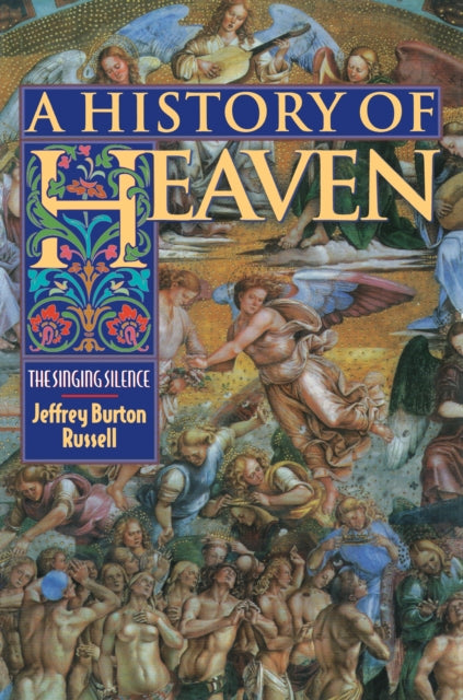 Book cover of: History of Heaven. By: Jeffrey Burton Russell