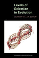 Book cover of: Levels of Selection in Evolution. By: Laurent Keller
