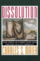 Book cover of: Dissolution. By: Charles S. Maier