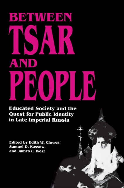 Book cover of: Between Tsar and People
