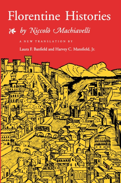 Book cover of: Florentine Histories. By: Niccolò Machiavelli