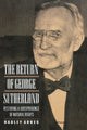 Book cover of: Return of George Sutherland. By: Hadley Arkes