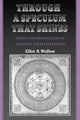 Book cover of: Through a Speculum That Shines. By: Elliot R. Wolfson