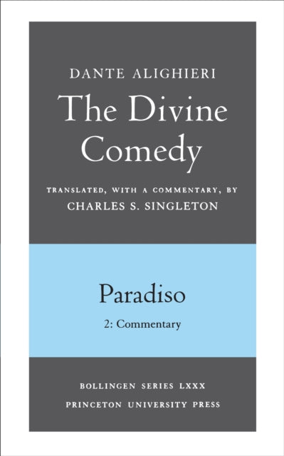 Book cover of: Divine Comedy, III. Paradiso, Vol. III. Part 2. By: Dante Alighieri