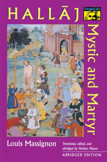 Book cover of: Hallaj. By: Louis Massignon