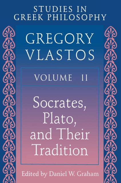 Book cover of: Studies in Greek Philosophy, Volume II