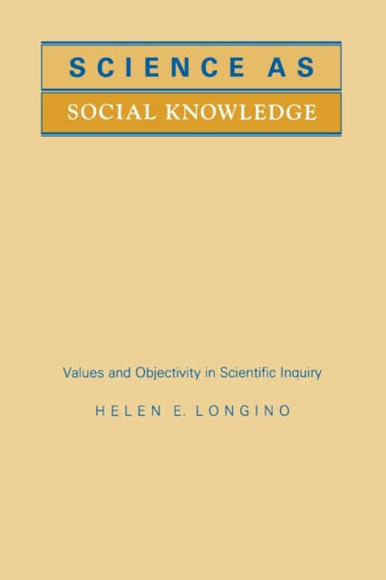 Book cover of: Science as Social Knowledge