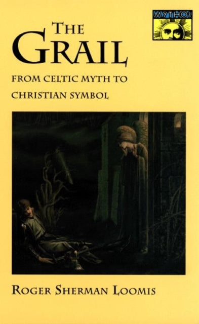 Book cover of: Grail. By: Roger Sherman Loomis