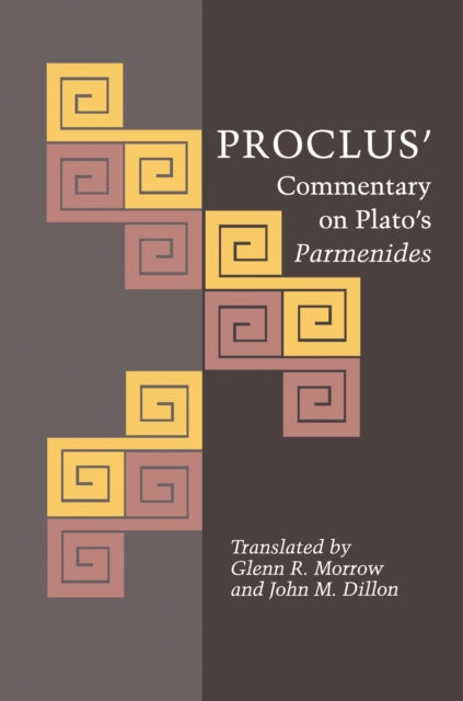 Book cover of: Proclus' Commentary on Plato's Parmenides. By: Proclus Diadochus