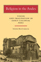 Book cover of: Religion in the Andes. By: Sabine MacCormack