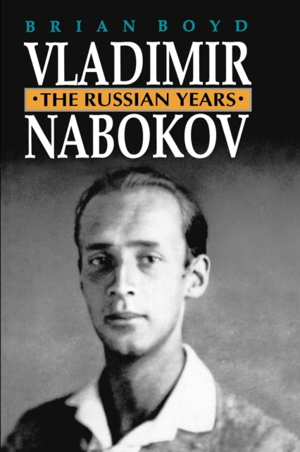 Book cover of: Vladimir Nabokov. By: Brian Boyd