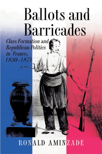 Book cover of: Ballots and Barricades