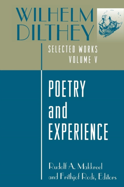 Book cover of: Wilhelm Dilthey: Selected Works, Volume V. By: Wilhelm Dilthey
