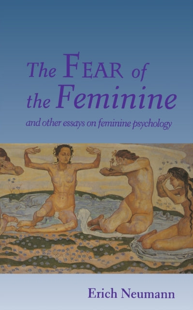 Book cover of: Fear of the Feminine