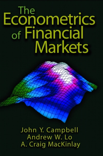 Book cover of: Econometrics of Financial Markets