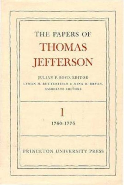 Book cover of: Papers of Thomas Jefferson, Volume 1. By: Thomas Jefferson