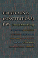 Book cover of: Great Cases in Constitutional Law