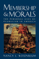 Book cover of: Membership and Morals. By: Nancy L. Rosenblum
