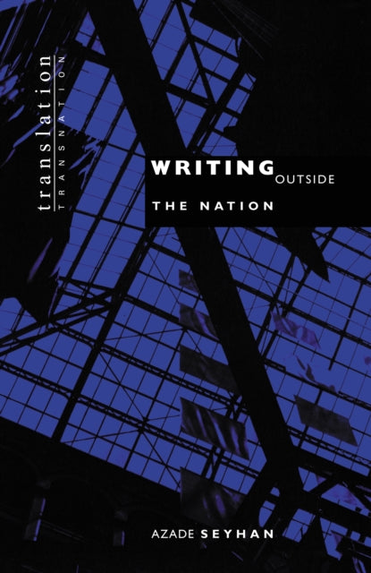 Book cover of: Writing Outside the Nation