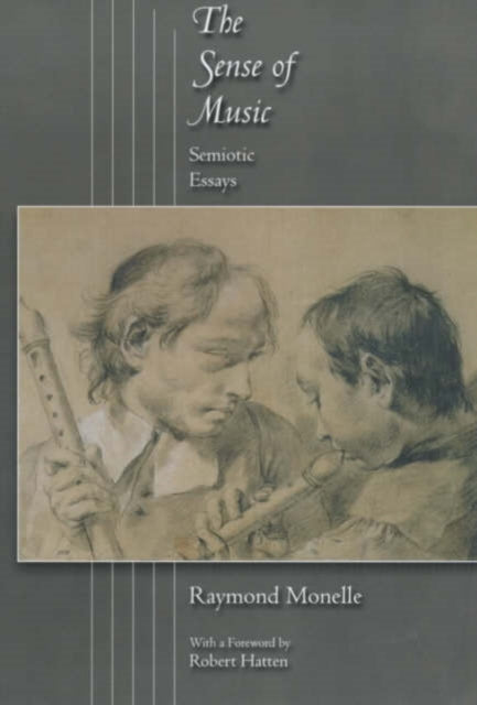 Book cover of: Sense of Music. By: Raymond Monelle