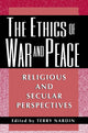 Book cover of: Ethics of War and Peace