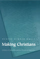 Book cover of: Making Christians