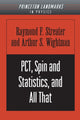 Book cover of: PCT, Spin and Statistics, and All That