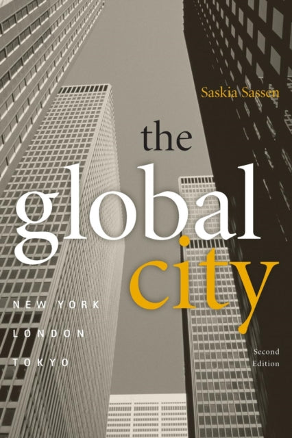Book cover of: Global City. By: Saskia Sassen