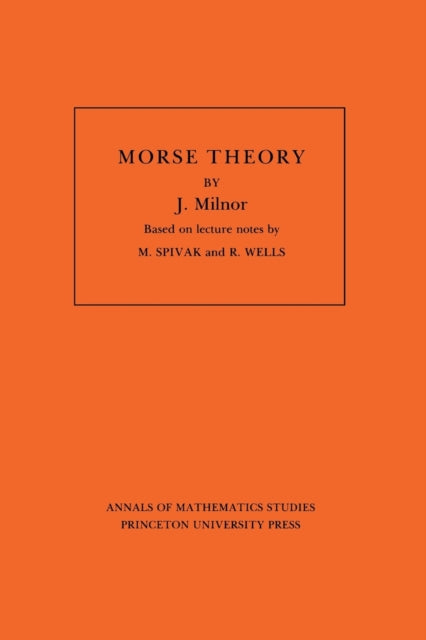 Book cover of: Morse Theory. By: John Milnor