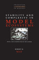 Book cover of: Stability and Complexity in Model Ecosystems. By: Robert M. May