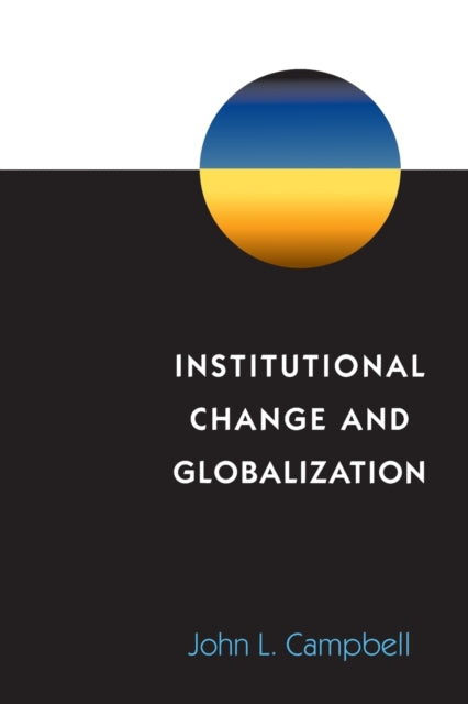 Book cover of: Institutional Change and Globalization