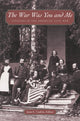 Book cover of: War Was You and Me. By: Joan E. Cashin