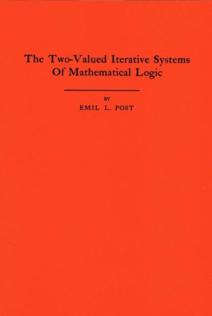 Book cover of: Two-Valued Iterative Systems of Mathematical Logic