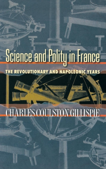 Book cover of: Science and Polity in France