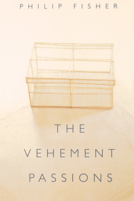 Book cover of: Vehement Passions. By: Philip A. Fisher
