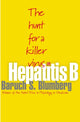 Book cover of: Hepatitis B. By: Baruch S. Blumberg