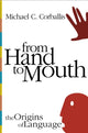 Book cover of: From Hand to Mouth. By: Michael C. Corballis