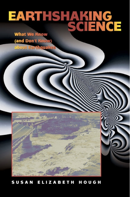 Book cover of: Earthshaking Science. By: Susan Elizabeth Hough