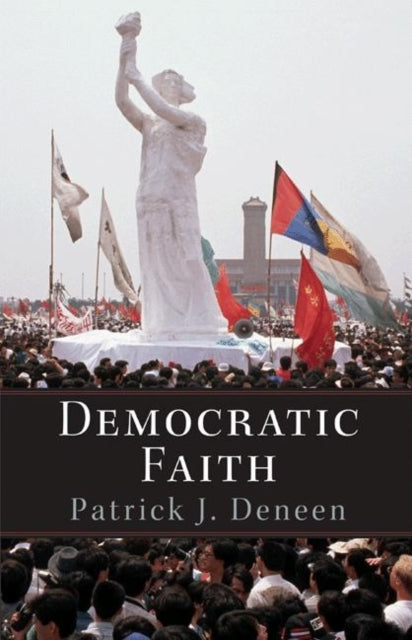 Book cover of: Democratic Faith